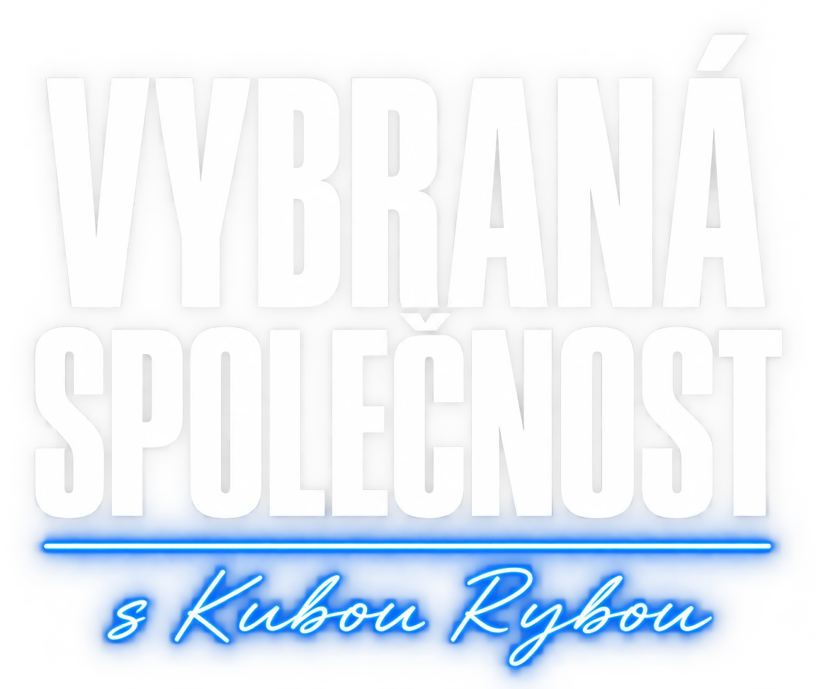 Vybraná společnost s Kubou Rybou